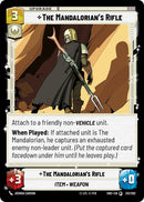 The Mandalorian's Rifle (251/262) (251/262) [Shadows of the Galaxy]