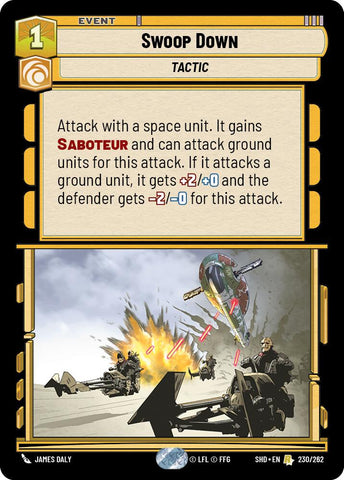 Swoop Down (230/262) (230/262) [Shadows of the Galaxy]