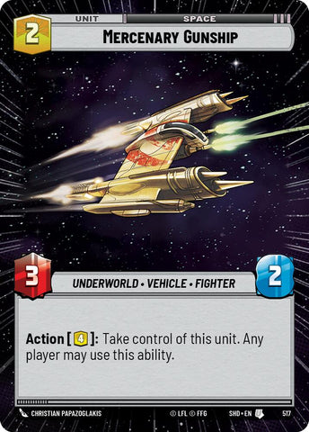Mercenary Gunship (517) (Hyperspace) (517) [Shadows of the Galaxy]