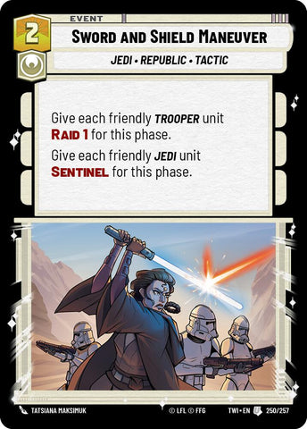 Sword and Shield Maneuver (250/257) (250/257) [Twilight of the Republic]