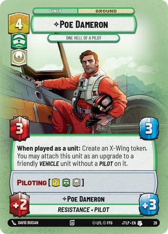 Poe Dameron - One Hell of a Pilot (Foil) (26) [Jump to Lightspeed: Weekly Play]
