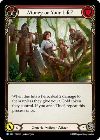 Money or Your Life? (Red) [SEA203] (High Seas)  Rainbow Foil