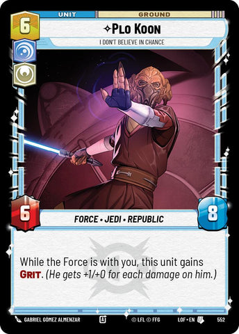Plo Koon - I Don't Believe in Chance (552) (Foil) (552) [Legends of the Force]