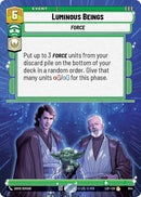 Luminous Beings (844) (Hyperspace Foil) (844) [Legends of the Force]