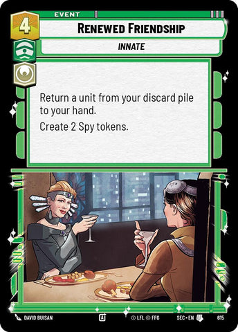 Renewed Friendship (615) (Foil) (615) [Secrets of Power]