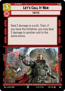 Let's Call It War (690) (Foil) (690) [Secrets of Power]