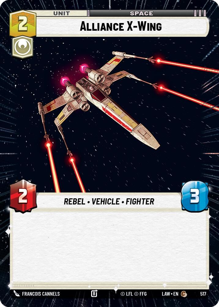 Alliance X-Wing (517) (Hyperspace) (517) [A Lawless Time]