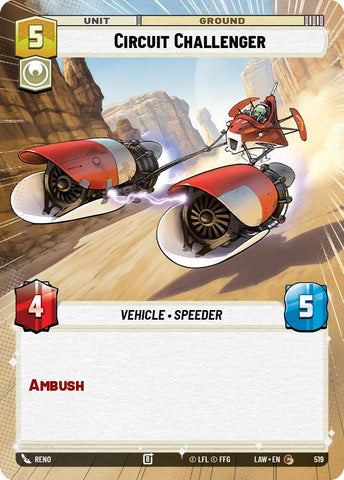 Circuit Challenger (519) (Hyperspace) (519) [A Lawless Time]