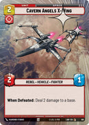 Cavern Angels X-Wing (691) (Hyperspace Foil) (691) [A Lawless Time]