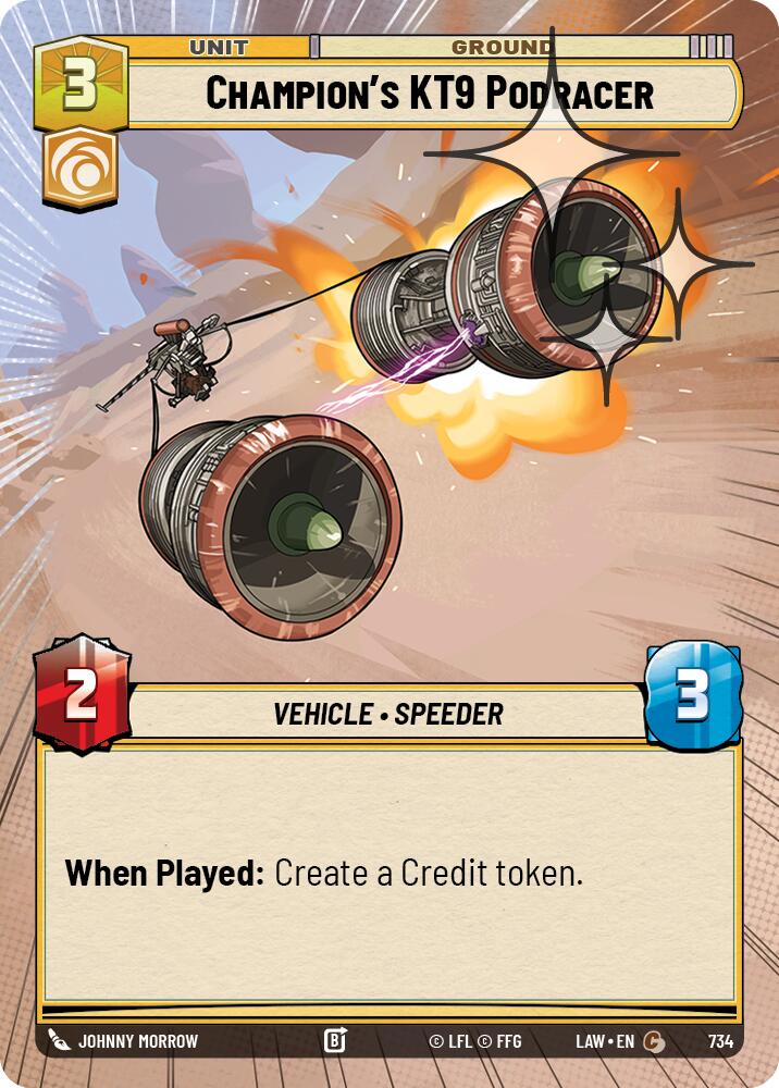 Champion's KT-9 Podracer (734) (Hyperspace Foil) (734) [A Lawless Time]