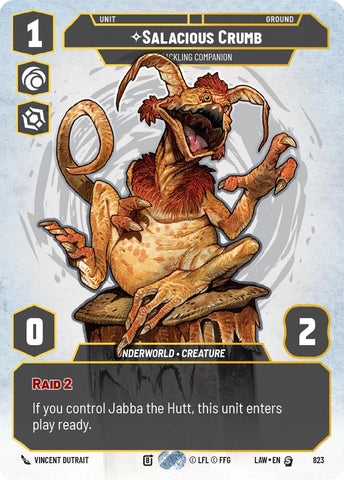 Salacious Crumb - Cackling Companion (Prestige) (823) (823) [A Lawless Time]